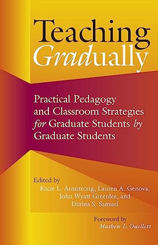 Teaching Gradually