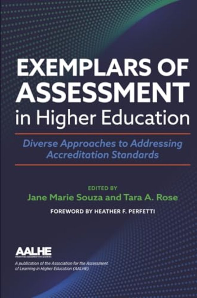 Exemplars of Assessment in Higher Education