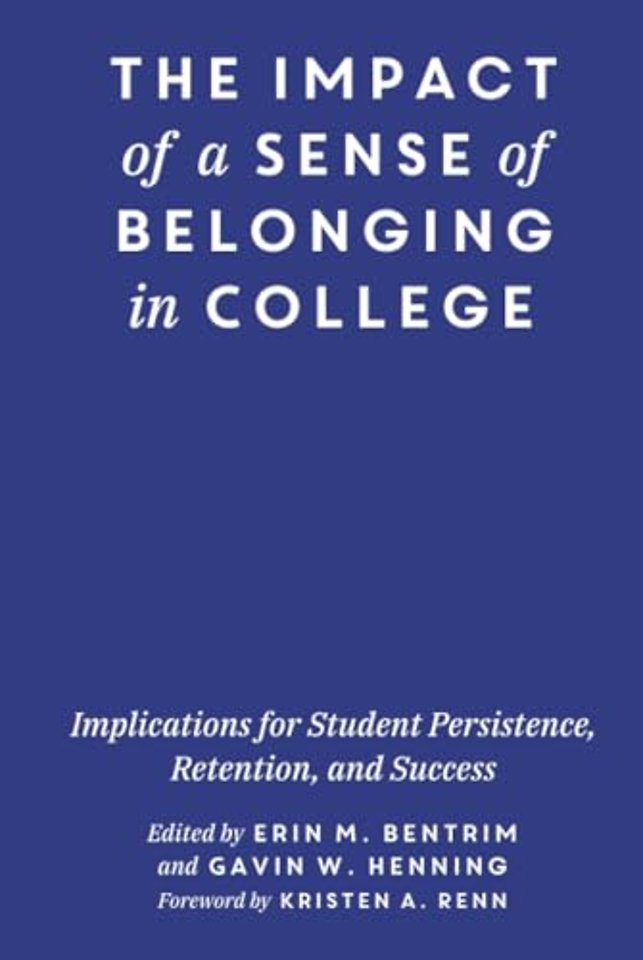 Impact of a Sense of Belonging in College