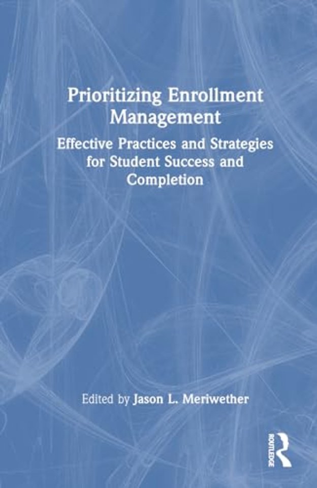 Prioritizing Enrollment Management