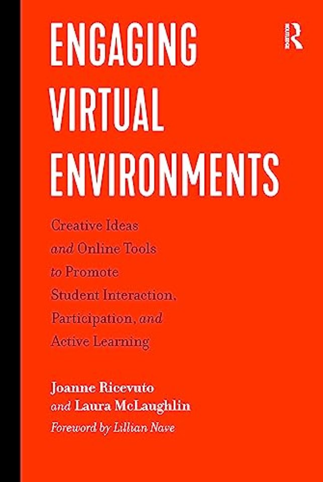 Engaging Virtual Environments