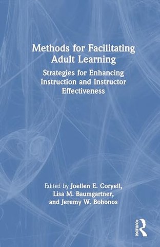 Methods for Facilitating Adult Learning