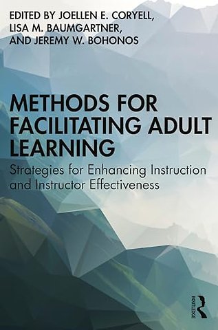 Methods for Facilitating Adult Learning