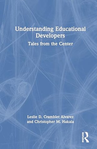 Understanding Educational Developers