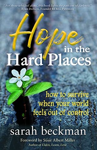 Hope in the Hard Places
