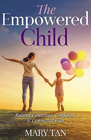 The Empowered Child