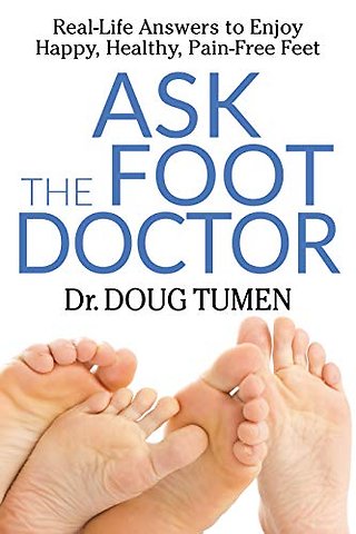 Ask the Foot Doctor