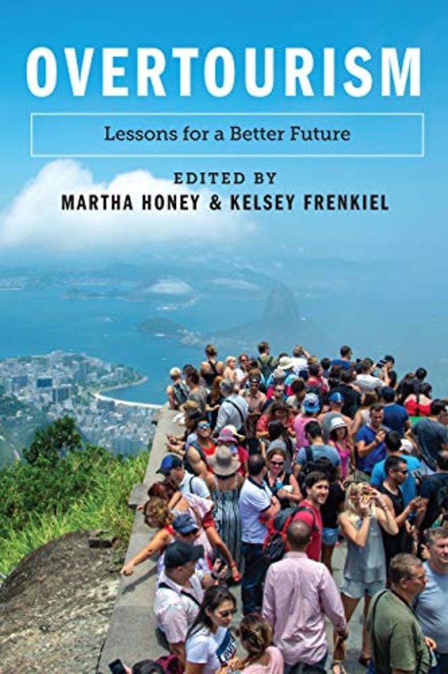 Overtourism – Lessons for a Better Future