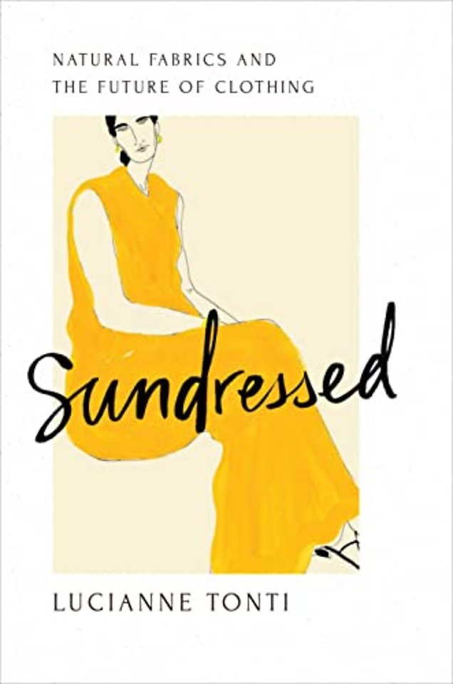 Sundressed – Natural Fabrics and the Future of Clothing