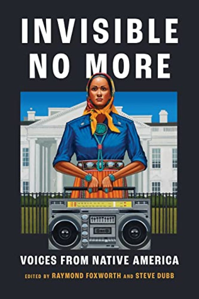 Invisible No More – Voices from Native America