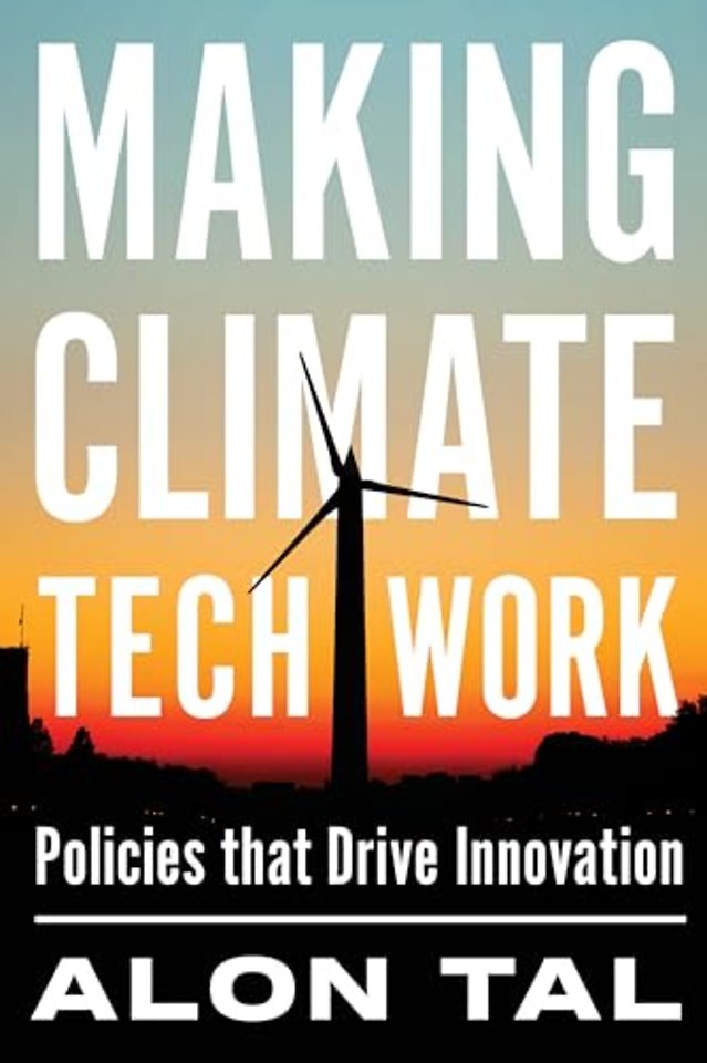 Making Climate Tech Work – Policies that Drive Innovation