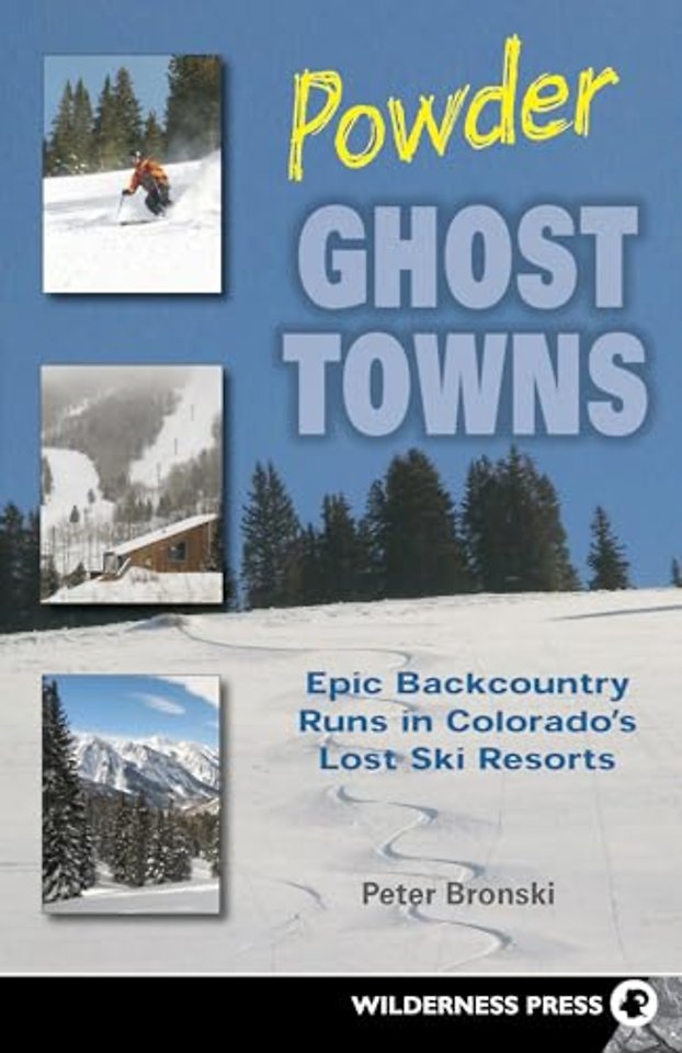 Powder Ghost Towns