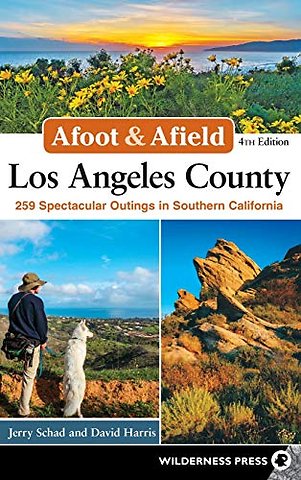 Afoot & Afield: Los Angeles County