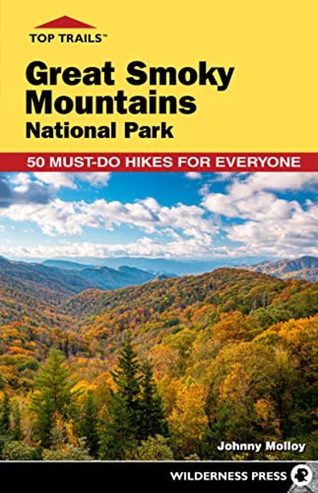 Top Trails: Great Smoky Mountains National Park