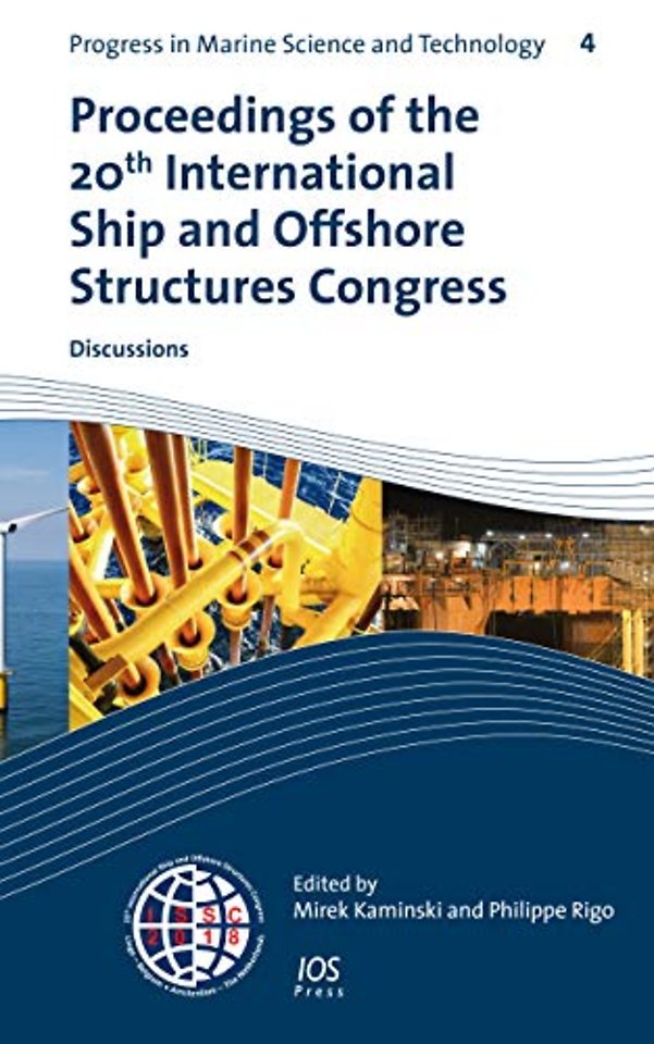 Proceedings of the 20th International Ship and Offshore Structures Congress (ISSC 2018) Volume 3