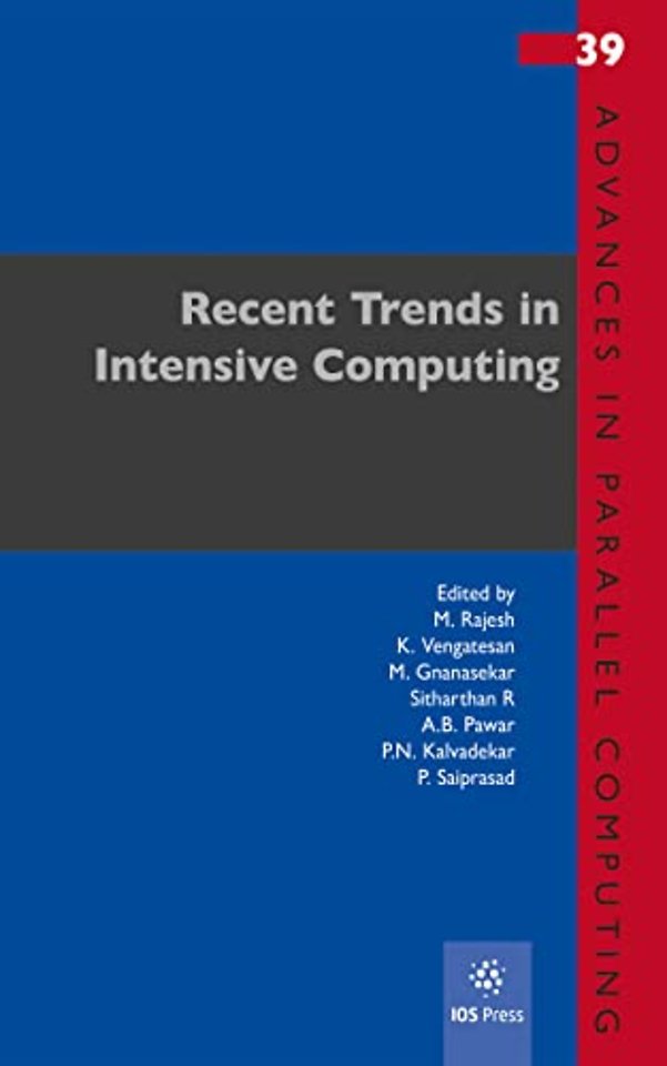 Recent Trends in Intensive Computing