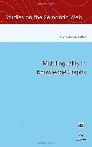 Multilinguality in Knowledge Graphs