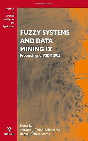 Fuzzy Systems and Data Mining IX