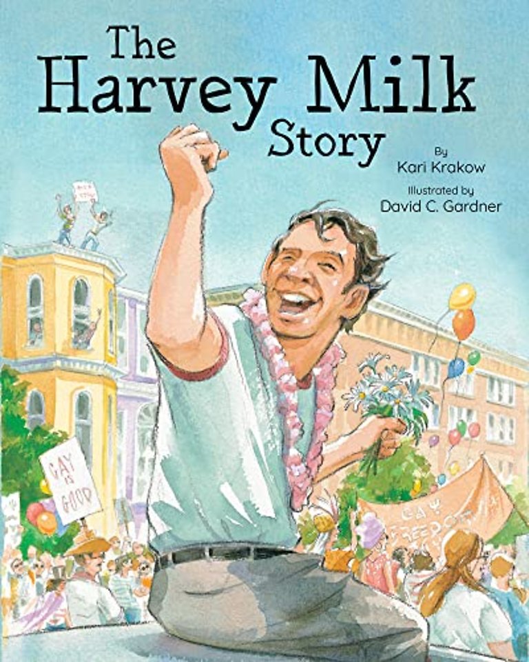 The Harvey Milk Story