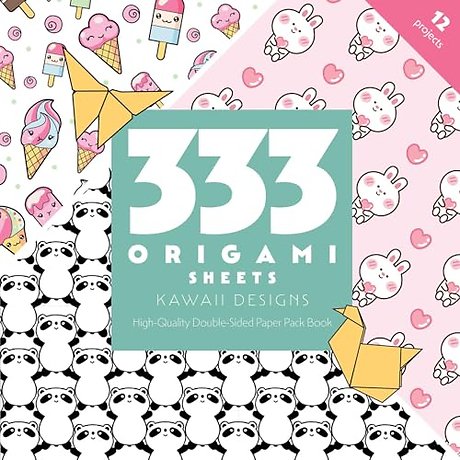 333 Origami Sheets Kawaii Designs