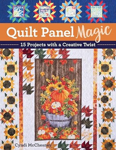 Quilt Panel Magic