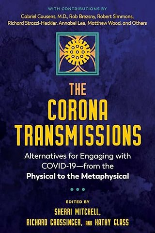 The Corona Transmissions