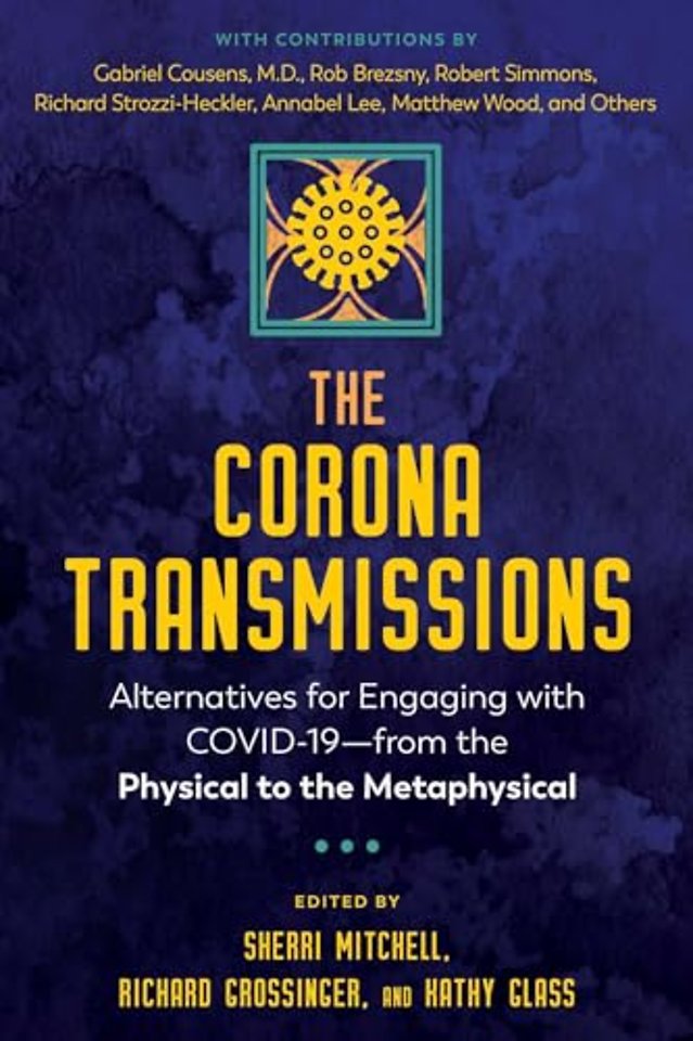 The Corona Transmissions
