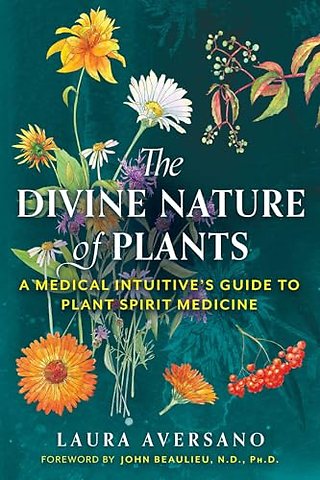The Divine Nature of Plants