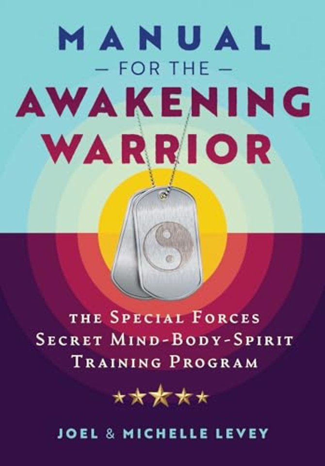 Manual for the Awakening Warrior