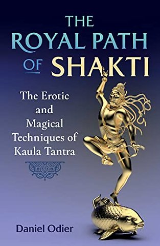 The Royal Path of Shakti