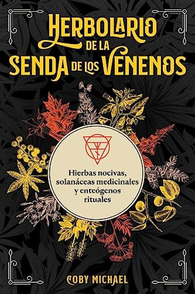 Herbolario de la senda de los venenos