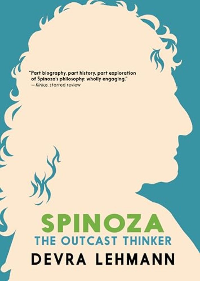 Spinoza: The Outcast Thinker