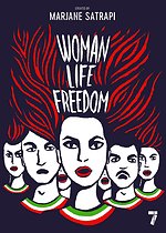 Satrapi, M: Woman, Life, Freedom