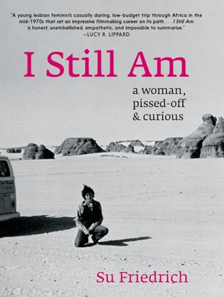 I Still Am A Woman, Pissed-Off & Curious