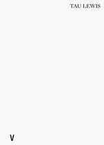 Tau Lewis: Vox Populi, Vox Dei