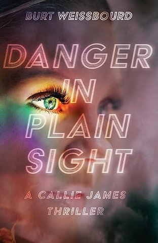 Danger in Plain Sight