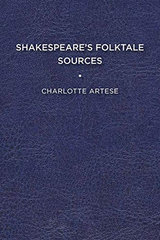 Shakespeare`s Folktale Sources