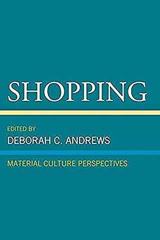 Shopping – Material Culture Perspectives