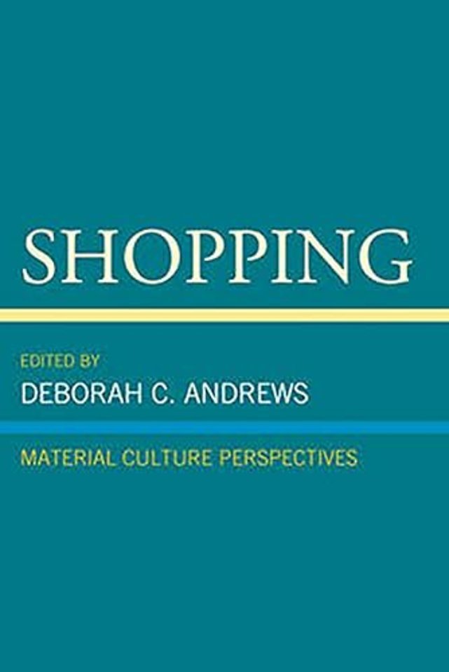 Shopping – Material Culture Perspectives