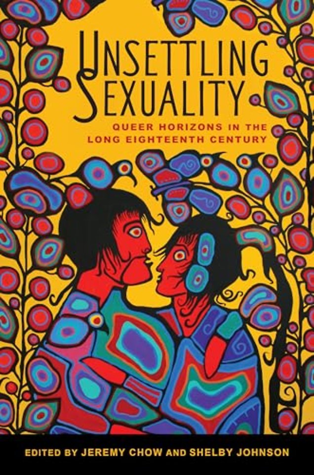 Unsettling Sexuality – Queer Horizons in the Long Eighteenth Century
