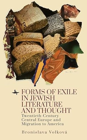 Forms of Exile in Jewish Literature and Thought