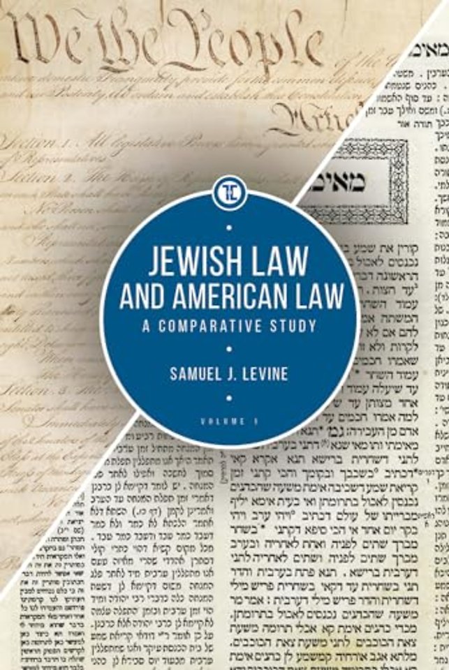 Jewish Law and American Law, Volume 1