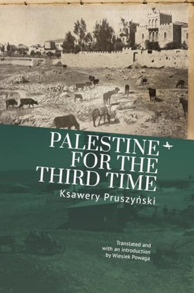 Palestine for the Third Time