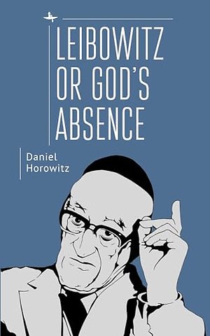 Leibowitz or God's Absence
