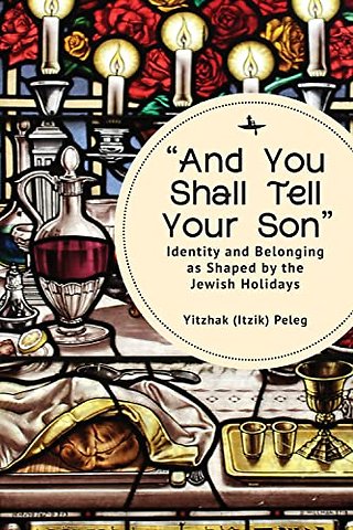 "And You Shall Tell Your Son"