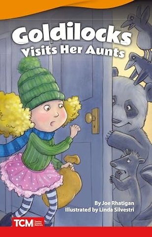 Goldilocks Visits Her Aunts