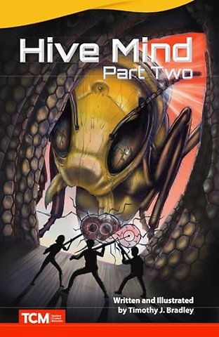 Hive Mind: Part Two
