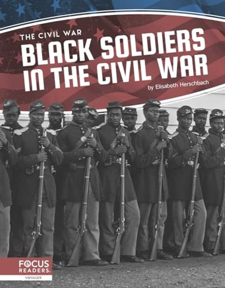 Black Soldiers in the Civil War