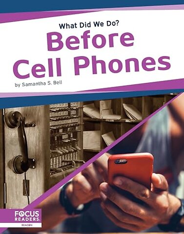 Before Cell Phones