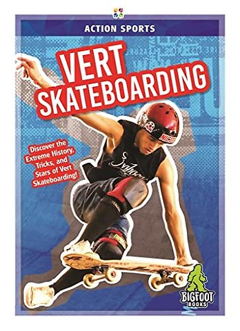 Vert Skateboarding